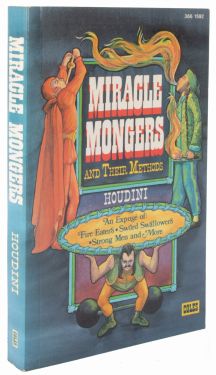 Miracle Mongers and Their Methods