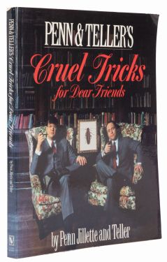 Penn & Teller's Cruel Tricks for Dear Friends