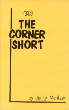 On the Corner Short