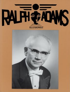 The Original Illusions of Ralph Adams