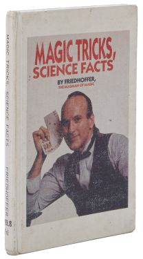 Magic Tricks, Science Facts