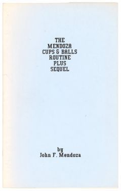 The Mendoza Cups & Balls Routine Plus Sequel