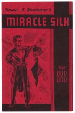 Francis B. Martineau's Miracle Silk