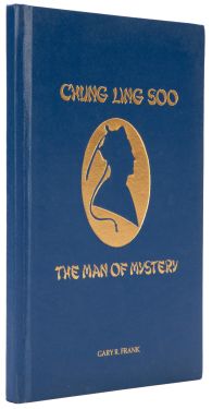 Chung Ling Soo, The Man of Mystery (Signed)