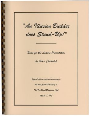 "An Illusion Builder Does Stand-Up!", Notes for the Lecture Presentation