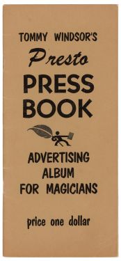 Tommy Windsor's Presto Press Book: Advertising Album for Magicians
