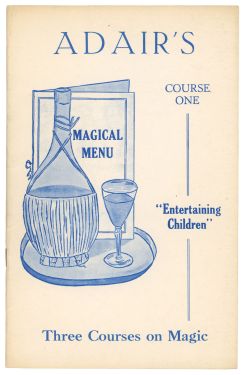 Magical Menu Course One: Entertaining Children