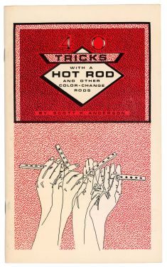 Tricks with a Hot Rod and Other Color-Change Rods