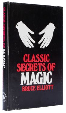 Classic Secrets of Magic