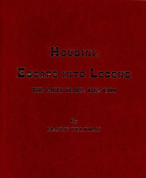 Houdini: Escape into Legend