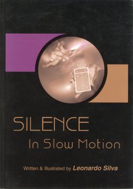 Silence in Slow Motion