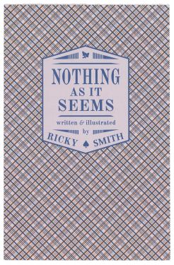 Nothing As It Seems (Inscribed and Signed)