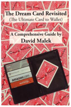 The Dream Card Revisited (The Ultimate Card to Wallet)