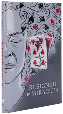 Resigned to Miracles