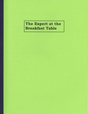 The Expert at the Breakfast Table