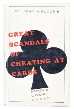 Great Scandals of Cheating at Cards