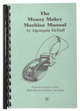 The Money Maker Machine Manual