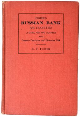 Foster's Russian Bank (or Crapette)
