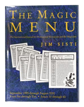 The Magic Menu: The International Journal for Professional Restaurant and Bar Magicians (September 1995 Through August 2000)