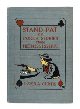 Stand Pat or Poker Stories from the Mississippi