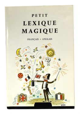 Petit Lexique Magique (Inscribed and Signed)