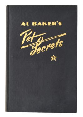 Al Baker's Pet Secrets (Signed)