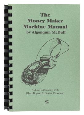 The Money Maker Machine Manual (Signed)