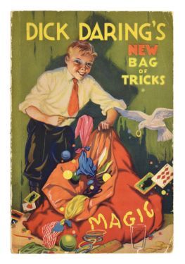 Dick Daring's New Bag of Tricks