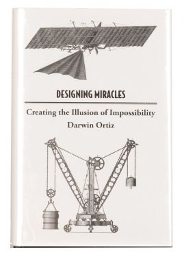 Designing Miracles: Creating the Illusion of Impossibility