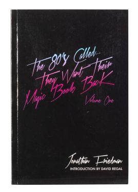 The 80's Called… They Want Their Magic Book Back, Volume One