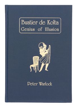Buatier de Kolta: Genius of Illusion