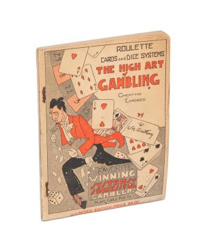 The High Art of Gambling