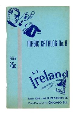 L. L. Ireland Magic Catalog No. 8