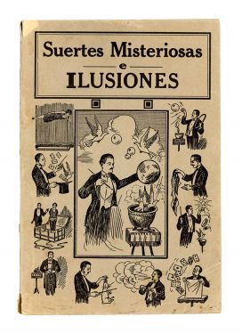 Suertes Misteriosas e Ilusiones