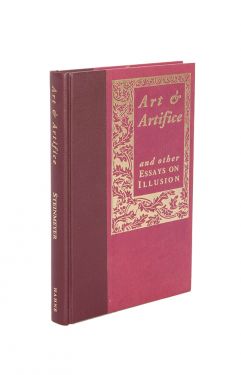 Art & Artifice and Other Essays on Illusion (Inscribed and Signed)