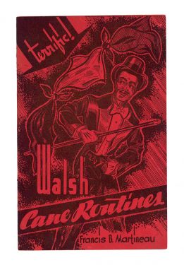 Harold Rice Presents Francis B. Martineau's Walsh Cane Routines