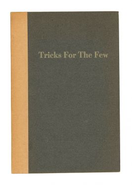 Tricks for the Few (Inscribed and Signed)