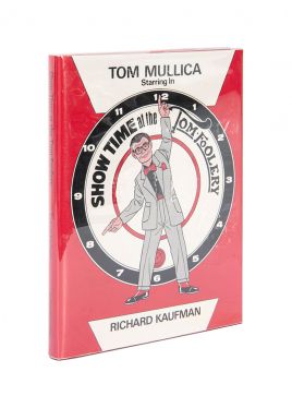 Tom Mullica Starring in Show-Time at the Tom-Foolery