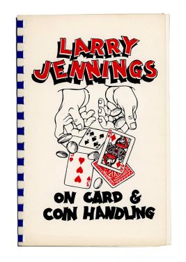Larry Jennings on Card and Coin Handling