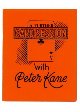 A Further Card Session with Peter Kane