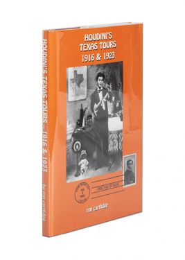 Houdini's Texas Tours 1916 & 1923