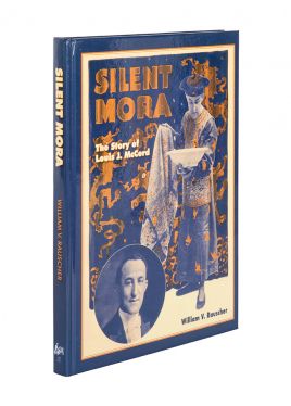 Silent Mora: The Story of Louis J. McCord