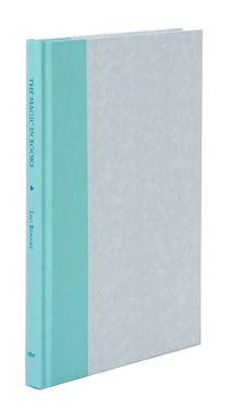 The Magic in Books (Inscribed and Signed)