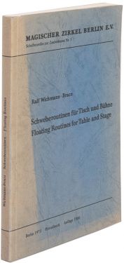 Schweberoutinen fur Tisch und Buhne / Floating Routines for Table and Stage