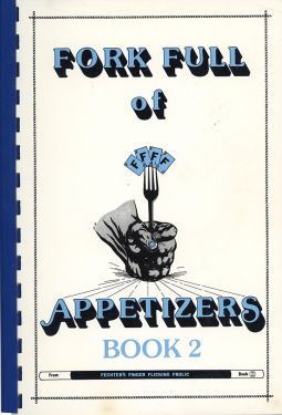 Fork Full of Appetizers Book 2