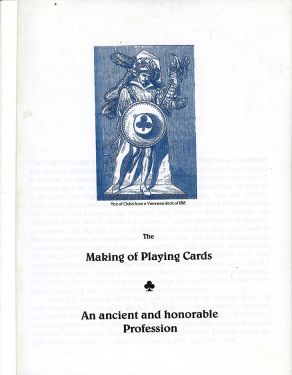 The Making of Playing Cards: An Ancient and Honorable Profession