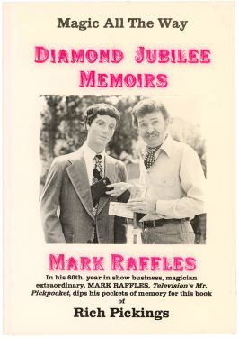 Diamond Jubilee Memoirs, Magic all the Way