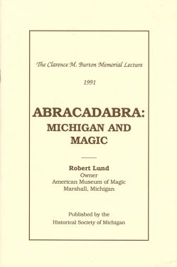 Abracadabra: Michigan and Magic