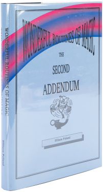 Wonderful Routines of Magic, the Second Addendum