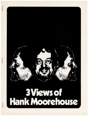 Three Views of Hank Moorehouse